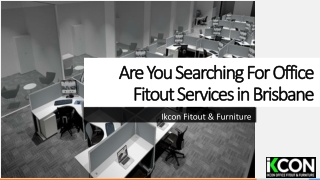 Are You Searching for Office Fitout Services in Brisbane?