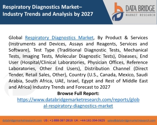 Respiratory Diagnostics Market Trends, Share, Competitive Dynamics, Demand, Key Players - Forecast 2026