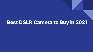 Best DSLR Camera to buy in 2021