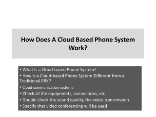 How Does A Cloud Based Phone System Work?