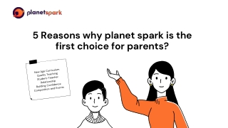 Planet Spark Reviews - 5 Reasons why planet spark is the first choice for parents?