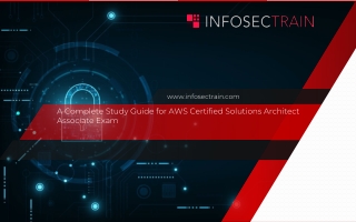 A Complete Study Guide for AWS Certified Solutions Architect Associate Exam