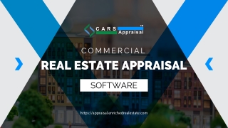 COMMERCIAL REAL ESTATE APPRAISAL SOFTWARE