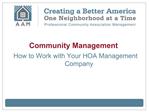 Community Management: How to Work with Your HOA Management C