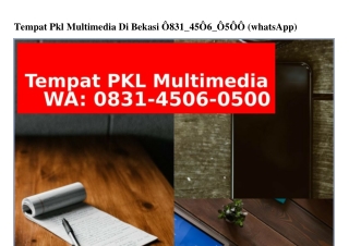 Tempat Pkl Multimedia Di Bekasi Ô831•45Ô6•Ô5ÔÔ[WA]