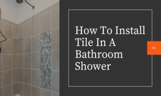 How To Install Tile In A Bathroom Shower