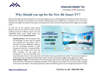 Why Should you opt for the New 4K Smart TV?