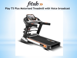 Fitalo Play T5 Plus Treadmill at Best Price in India