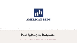 Bed Retail in Bahrain