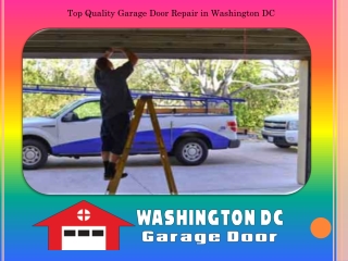 Top Quality Garage Door Repair In Washington DC