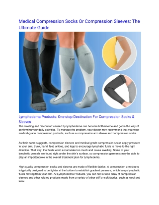 Medical Compression Socks Or Compression Sleeves: The Ultimate Guide