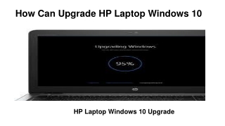 How Can Upgrade HP Laptop Windows 10