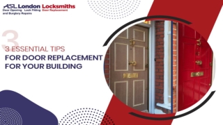 3 Essential tips for door replacement for your building