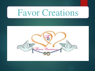 Favor Creations: personalized wedding favors