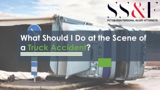 What Should I Do at the Scene of a Truck Accident?