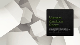 Groww vs zerodha vs upstox