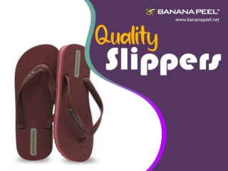 Buy Comfortable Range of Quality Slippers at an Affordable Price