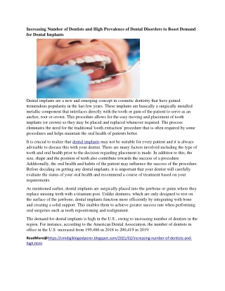 Increasing Number of Dentists and High Prevalence of Dental Disorders to Boost Demand for Dental Implants