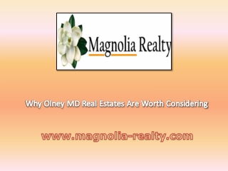 Why Olney MD Real Estates Are Worth Considering