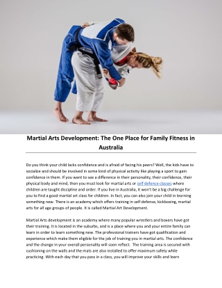 Martial Arts Development: The One Place for Family Fitness in Australia