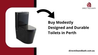 Buy Modestly Designed and Durable Toilets in Perth