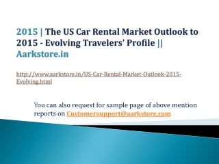 The US Car Rental Market Outlook to 2015 - Evolving Traveler