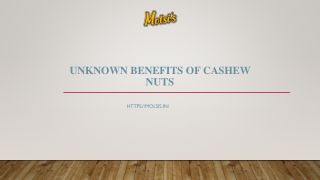 Unknown Benefits of Cashew Nuts