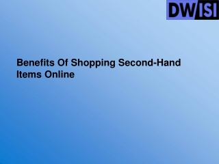 Benefits Of Shopping Second-Hand Items Online