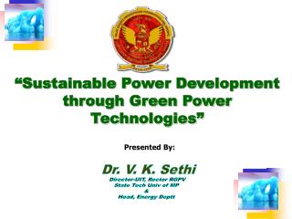 “Sustainable Power Development through Green Power Technologies”