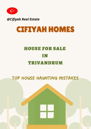 House for sale in Trivandrum: Top house haunting mistakes