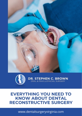 Everything You Need To Know About Dental Reconstructive Surgery