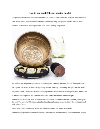 How to use small Tibetan singing bowls?