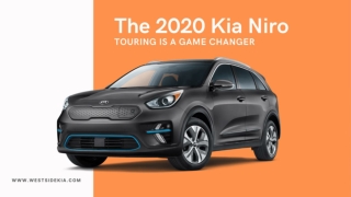 The 2020 Kia Niro Touring Is A Game Changer