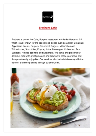 5% Off - Frothers Café Menu Allenby Gardens takeaway, SA