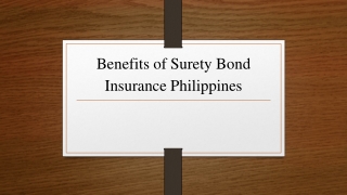 Benefits of Surety Bond Insurance Philippines