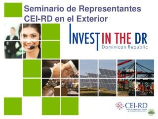 Seminario de Representantes CEI-RD en el Exterior