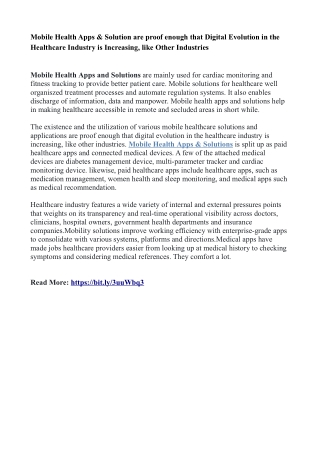 Mobile Health Apps & Solution are proof enough that Digital Evolution in the Healthcare Industry is Increasing, like Oth