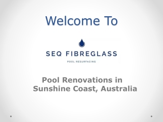 Fibreglass Pool Repairs, Renovations Brisbane