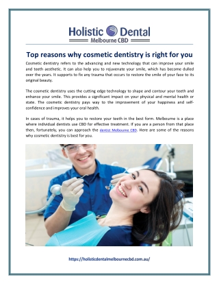 Top reasons why cosmetic dentistry is right for you