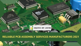 Reliable PCB Assembly Services Manufacturers 2021
