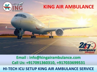 Take Safe Emergency Air Ambulance in Guwahati and Kolkata-King Ambulance
