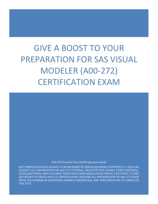 Give a Boost to Your Preparation for SAS Visual Modeler (A00-272) Certification Exam