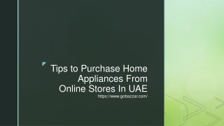 Tips to Purchase Home Appliances From Online Stores