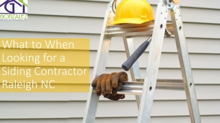 What to Ask When Looking for a Siding Contractor