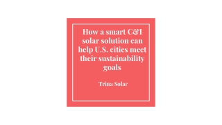 How a smart C&I solar solution can help U.S. cities meet their sustainability goals