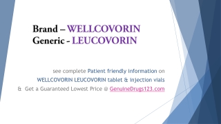 WELLCOVORIN / LEUCOVORIN Meds Cost, Dosage, Uses, Side Effects