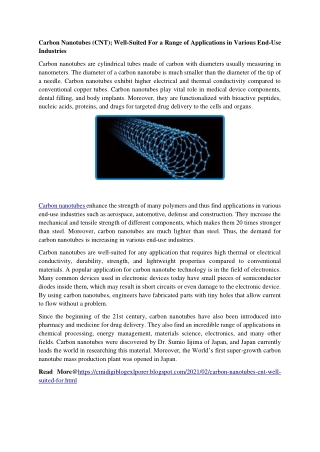 Carbon Nanotubes (CNT); Well-Suited For a Range of Applications in Various End-Use Industries