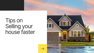 Tips on selling your house faster