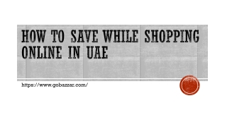 How to Save While Shopping Online in UAE
