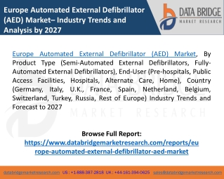 Europe Automated External Defibrillator (AED) Market Growth, Analysis, Size and Forecast 2027